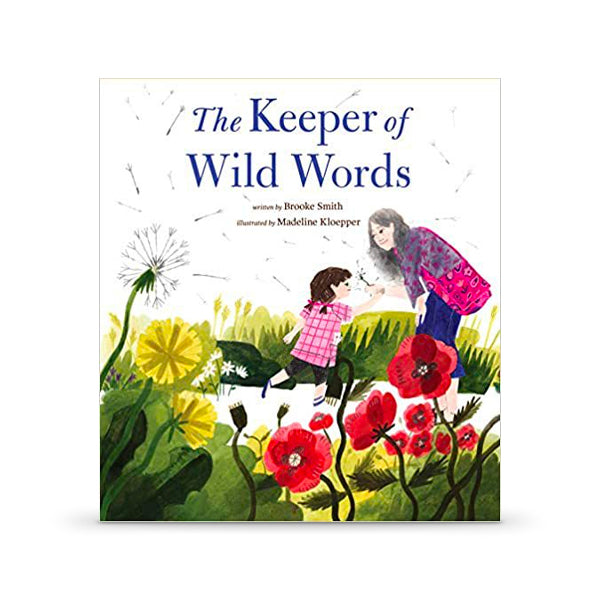Front cover of the hardcover book "The Keeper of Wild Words" featuring colorful illustrated nature scenes, lying flat on a white surface.