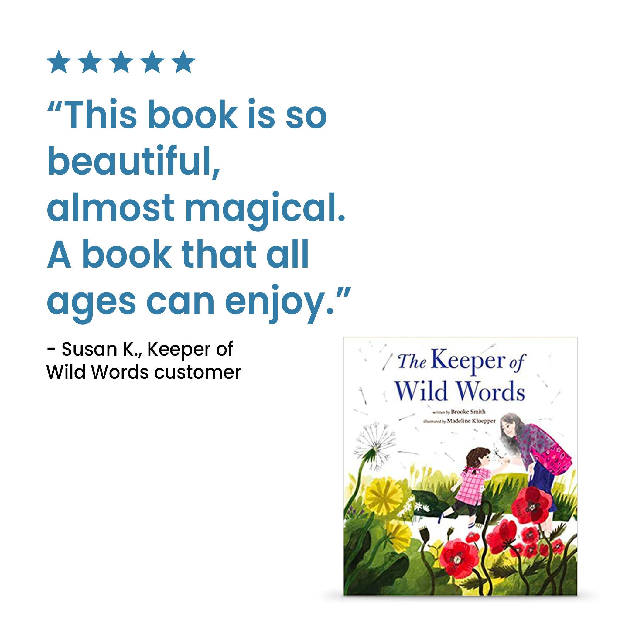 Front cover of the hardcover book "The Keeper of Wild Words" showing illustrated flowers and leaves, alongside a customer review that says: "This book is so beautiful, almost magical. A book that all ages can enjoy".